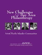 New Challenges for SF Bay Area Philanthropy: Asian & Pacific Islander Communities (2003)