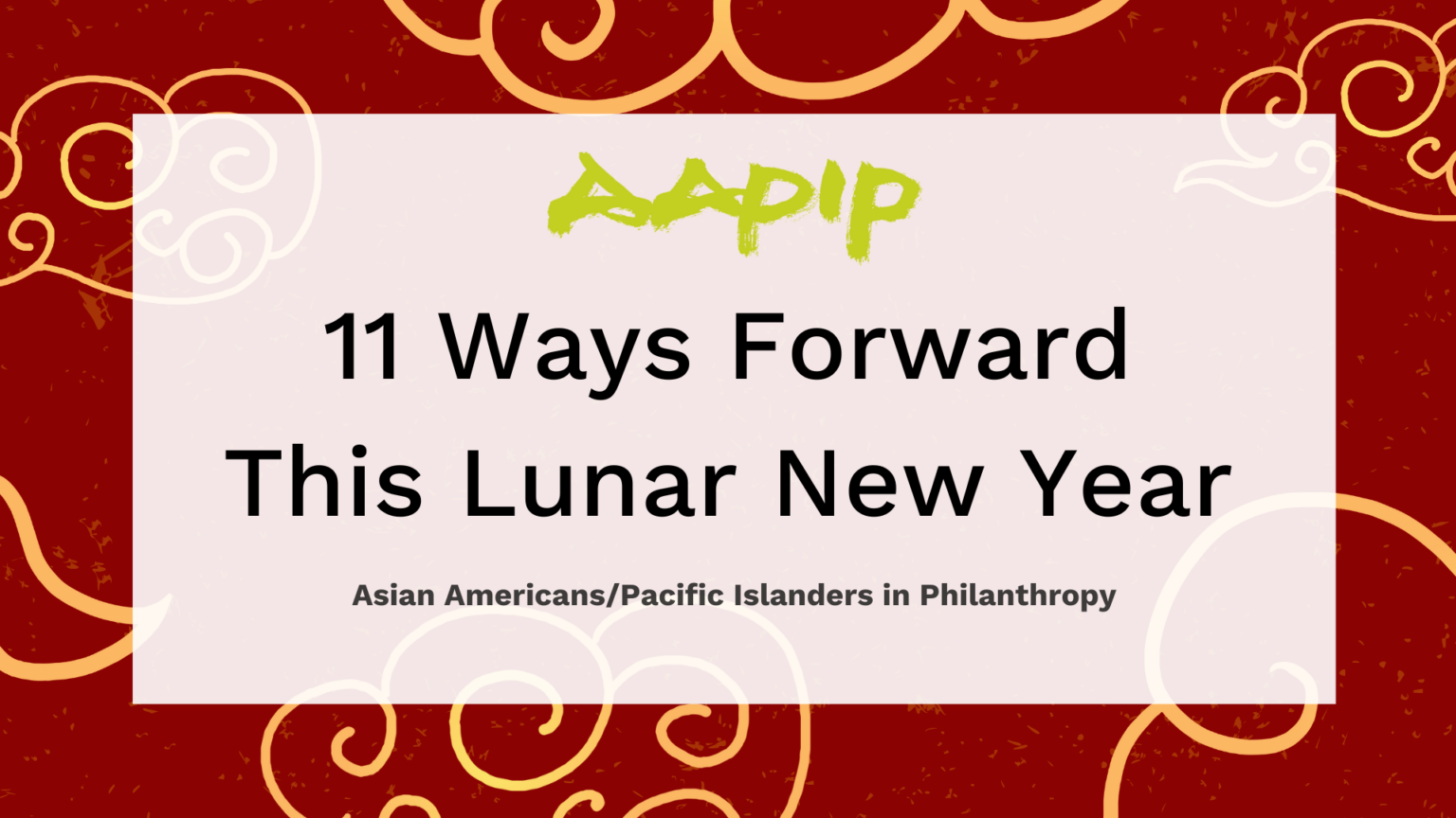 Ways Forward This Lunar New Year Aapip Website