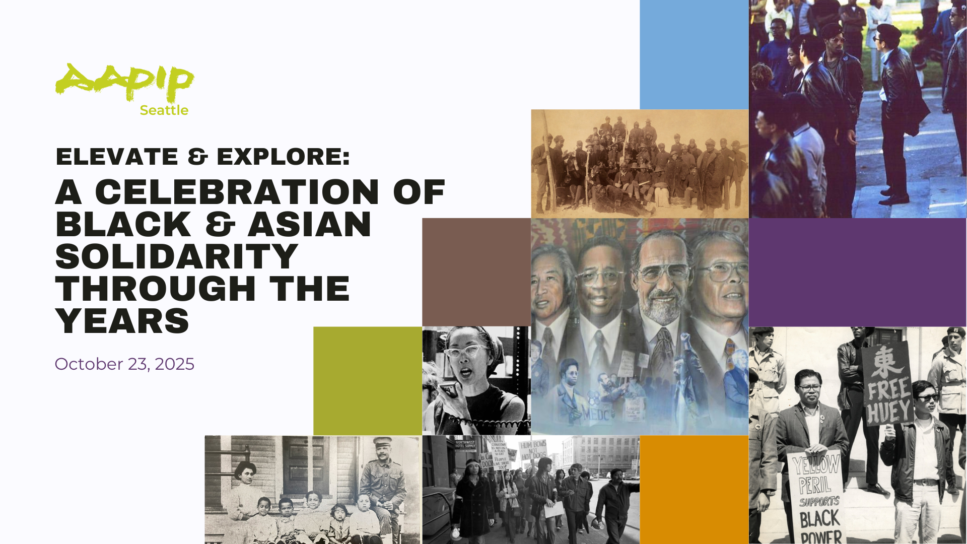 Elevate & Explore Event poster titled 'Elevate & Explore: A Celebration of Black & Asian Solidarity Through the Years' with date October 23, 2025. Features historical photos and vibrant paintings of diverse activists, capturing unity and strength. Includes images of protests, group gatherings, and expressions of determination